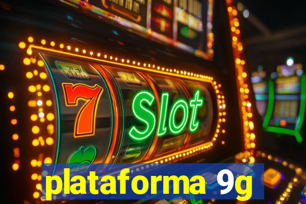 plataforma 9g